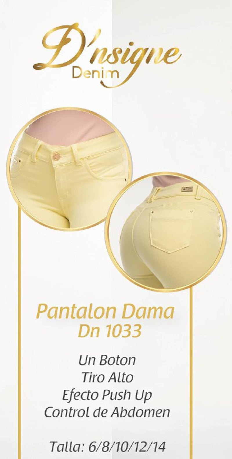 D`Nsigne Colombian Jeans for Women Butt Lift Pantalones Colombianos Levanta Cola